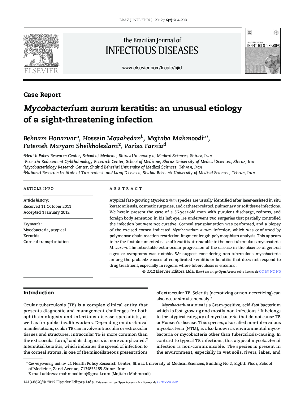 Mycobacterium aurum keratitis: An unusual etiology of a sight-threatening infection