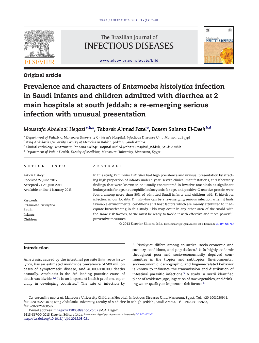 Prevalence and characters of Entamoeba histolytica infection in Saudi infants and children admitted with diarrhea at 2 main hospitals at south Jeddah: a re-emerging serious infection with unusual presentation