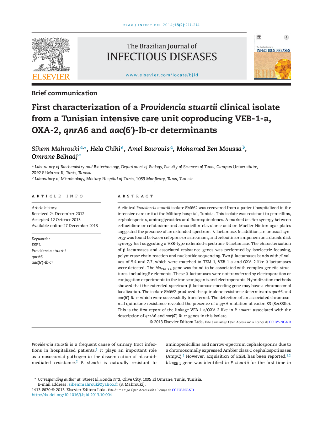 First characterization of a Providencia stuartii clinical isolate from a Tunisian intensive care unit coproducing VEB-1-a, OXA-2, qnrA6 and aac(6′)-Ib-cr determinants