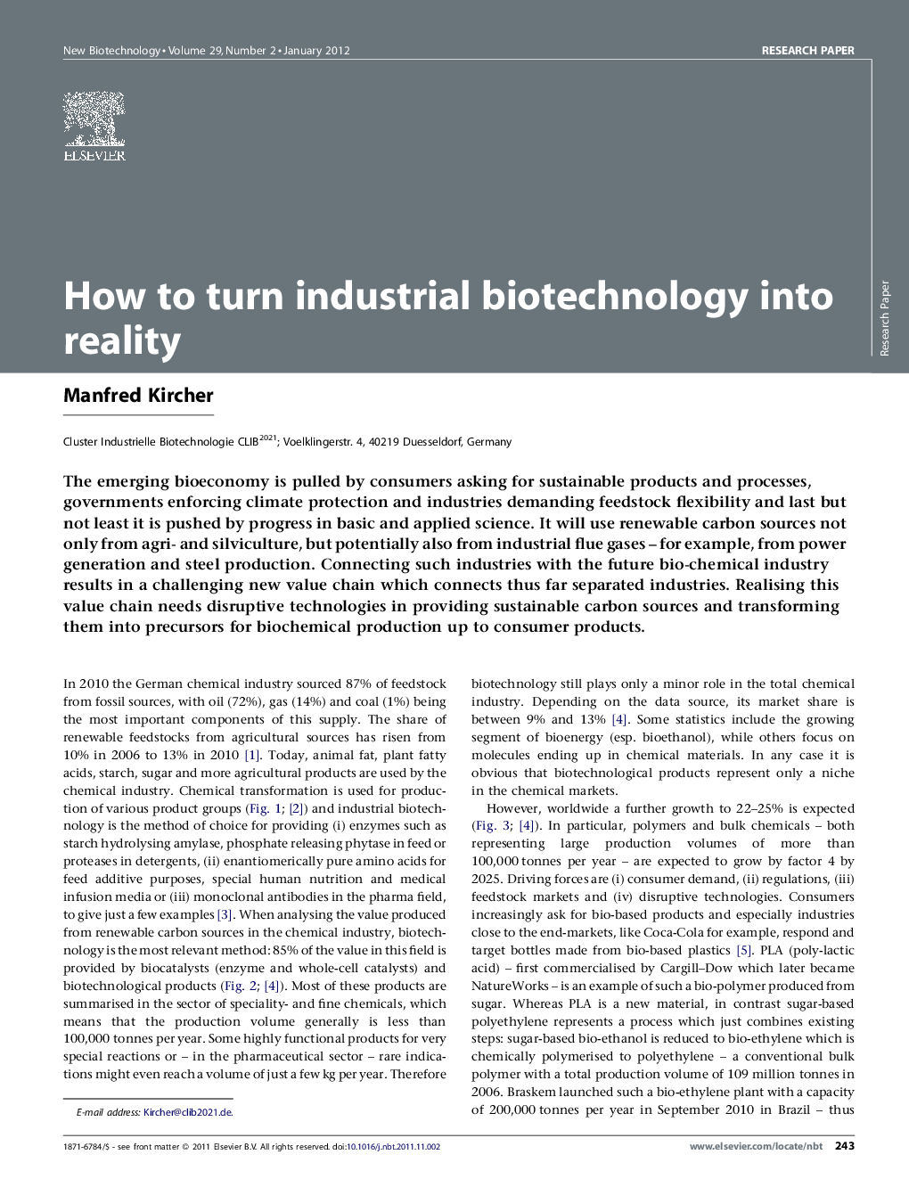 How to turn industrial biotechnology into reality