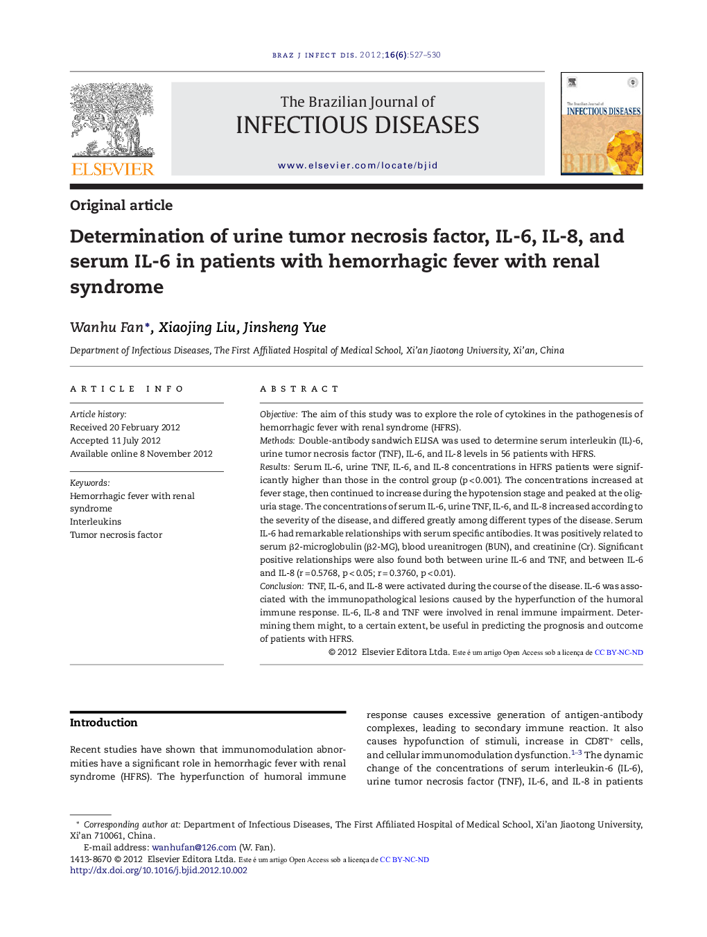 Determination of urine tumor necrosis factor, IL-6, IL-8, and serum IL-6 in patients with hemorrhagic fever with renal syndrome