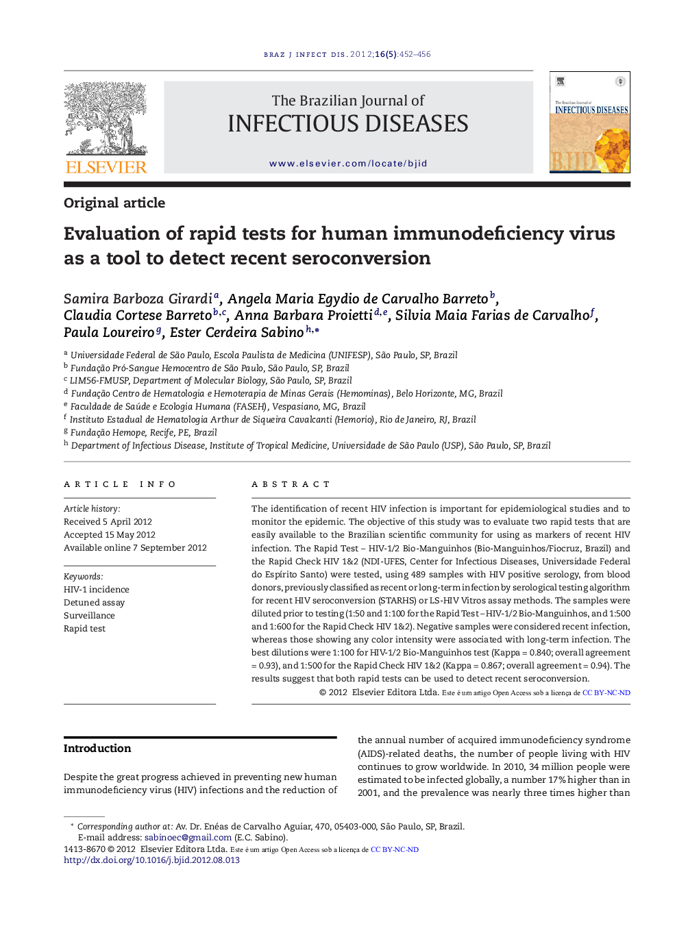 Evaluation of rapid tests for human immunodeficiency virus as a tool to detect recent seroconversion