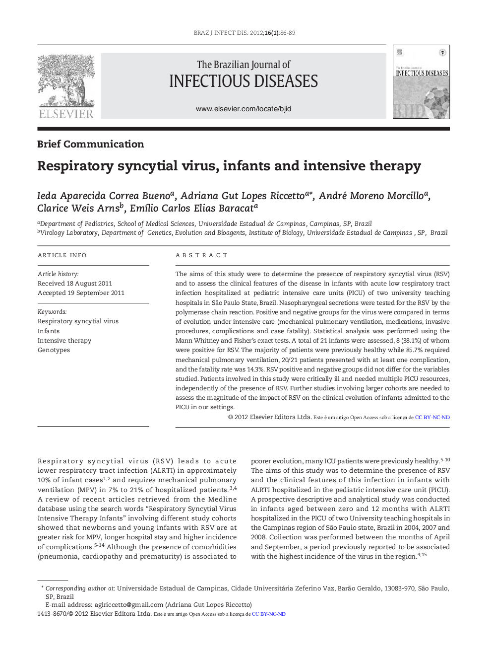 Respiratory syncytial virus, infants and intensive therapy