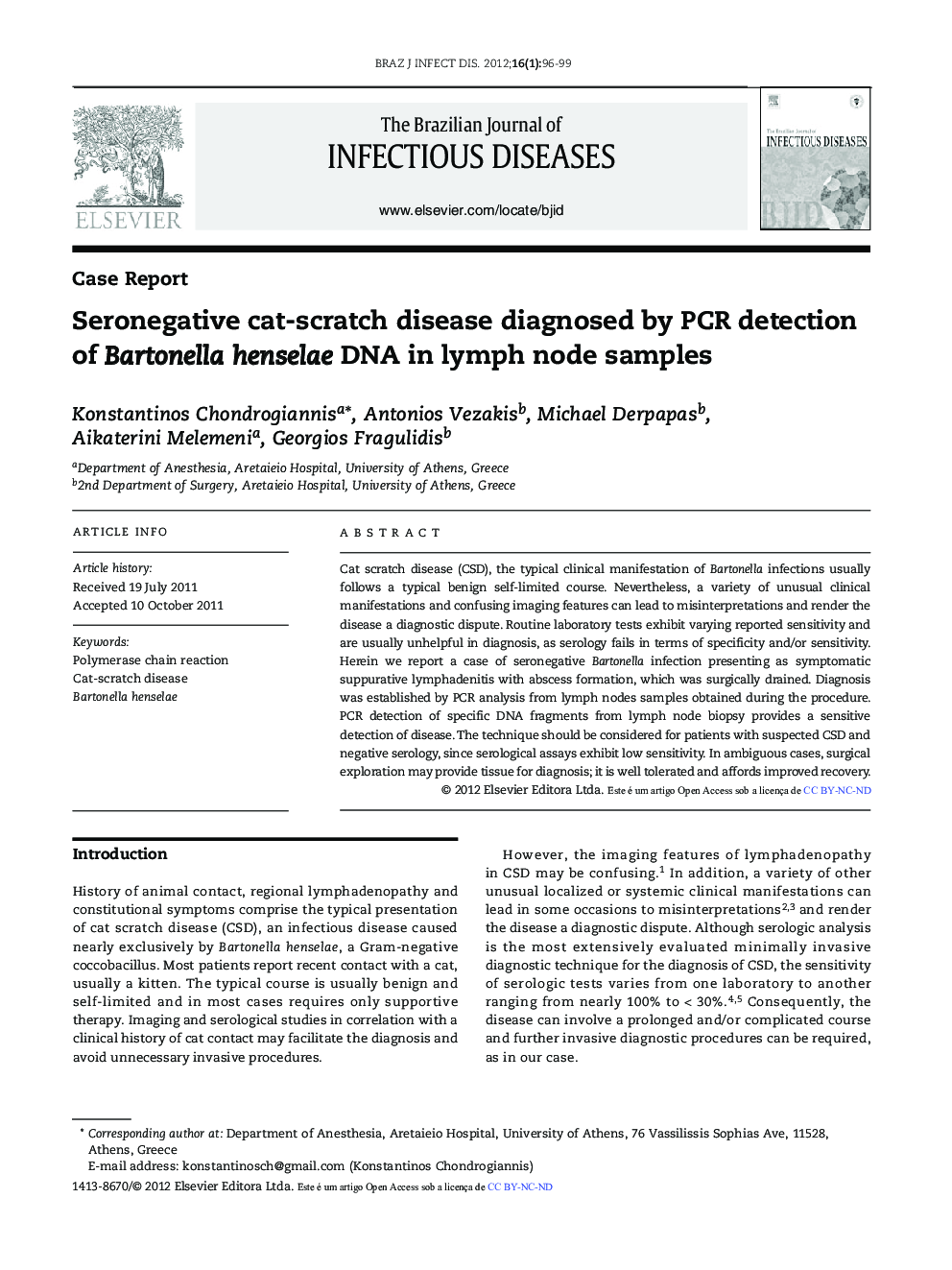 Seronegative cat-scratch disease diagnosed by PCR detection of Bartonella henselae DNA in lymph node samples