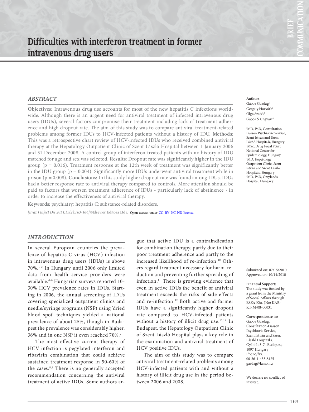 Difficulties with interferon treatment in former intravenous drug users