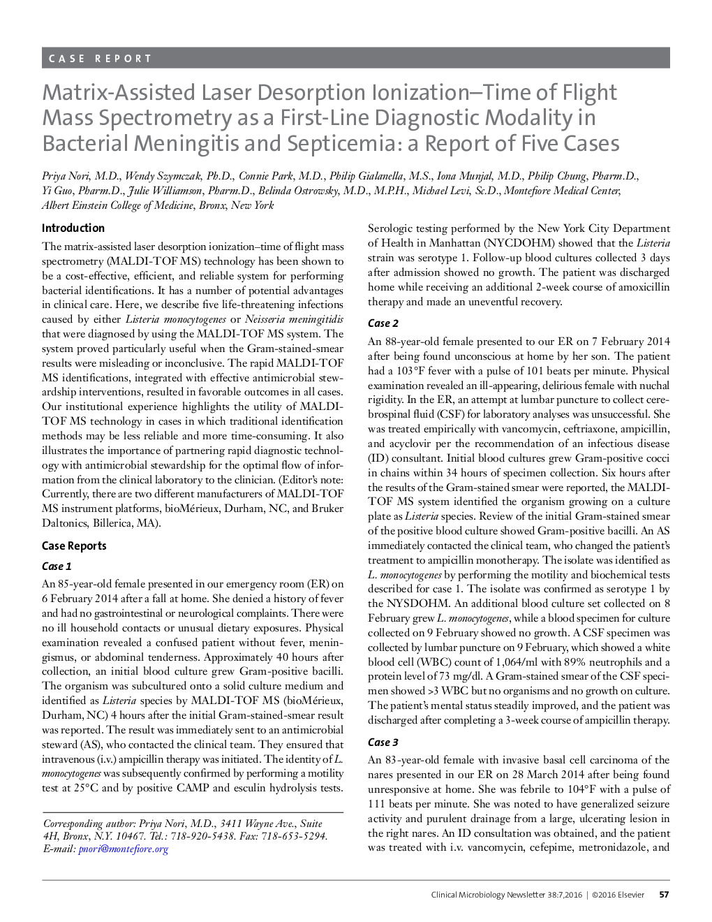 اسپکترومتر جرمی یونیزاسیون لیزر ماتریکس- کمک به عنوان یک روش تشخیصی اولیه در مننژیت باکتریایی و سپتی سمی: گزارش پنج مورد 