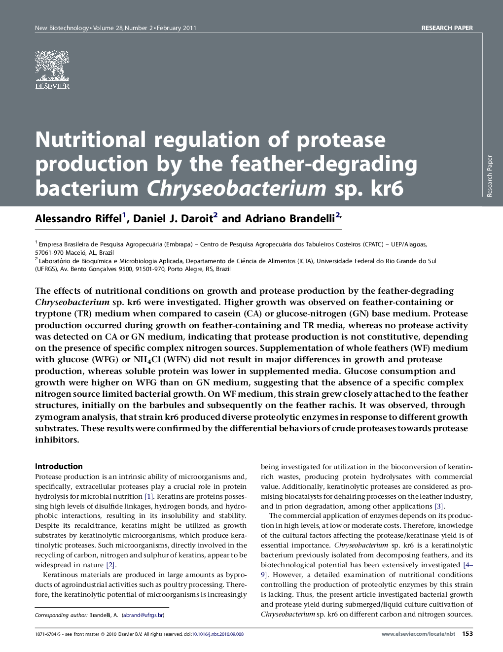 عکس صفحه اول مقاله: Nutritional regulation of protease production by the feather-degrading bacterium Chryseobacterium sp. kr6 Nutritional regulation of protease production by the feather-degrading bacterium Chryseobacterium sp. kr6
