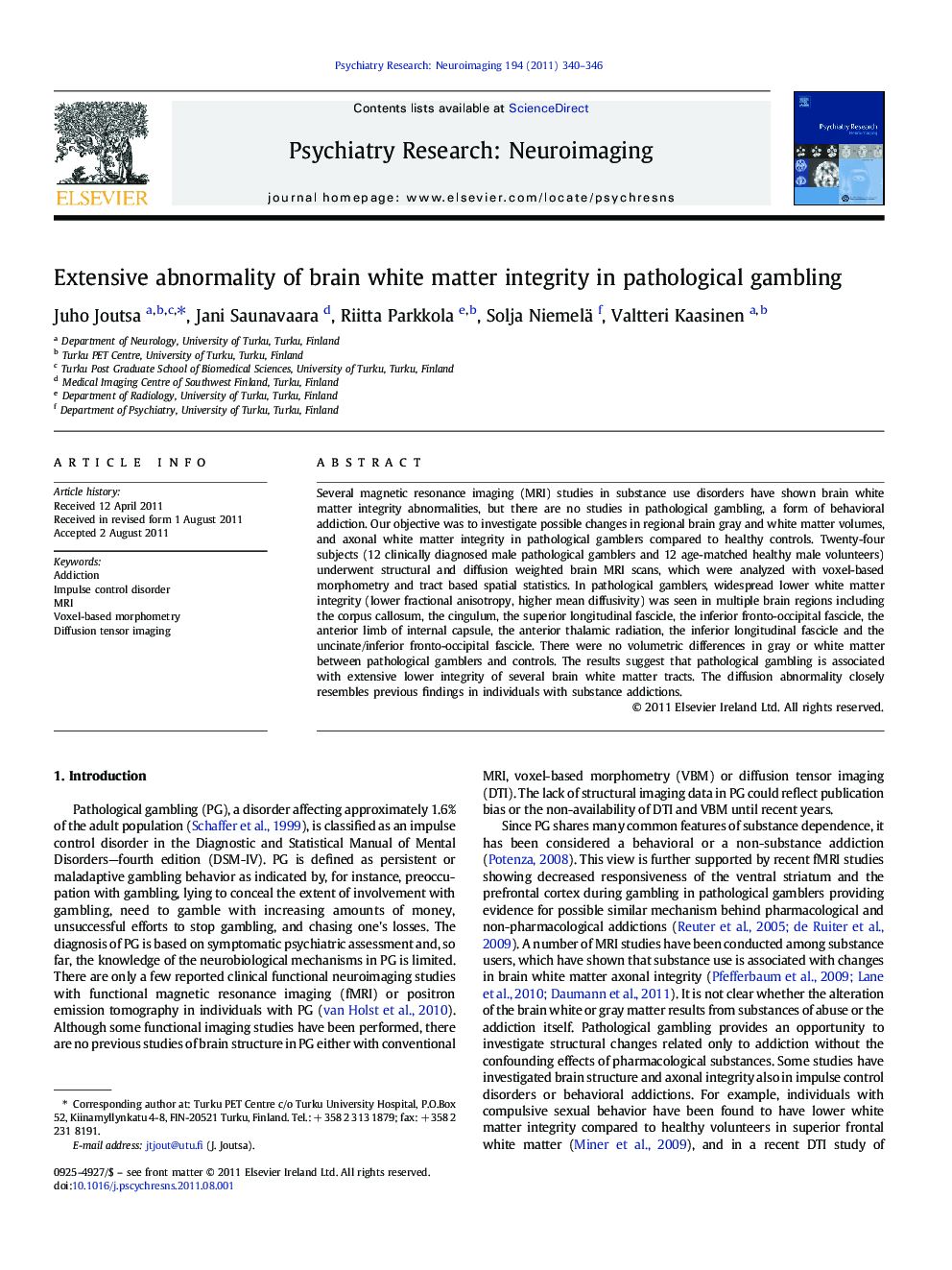 Extensive abnormality of brain white matter integrity in pathological gambling