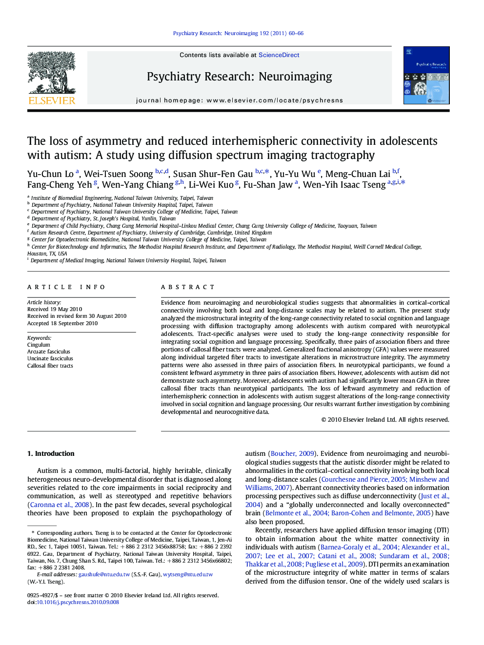 The loss of asymmetry and reduced interhemispheric connectivity in adolescents with autism: A study using diffusion spectrum imaging tractography