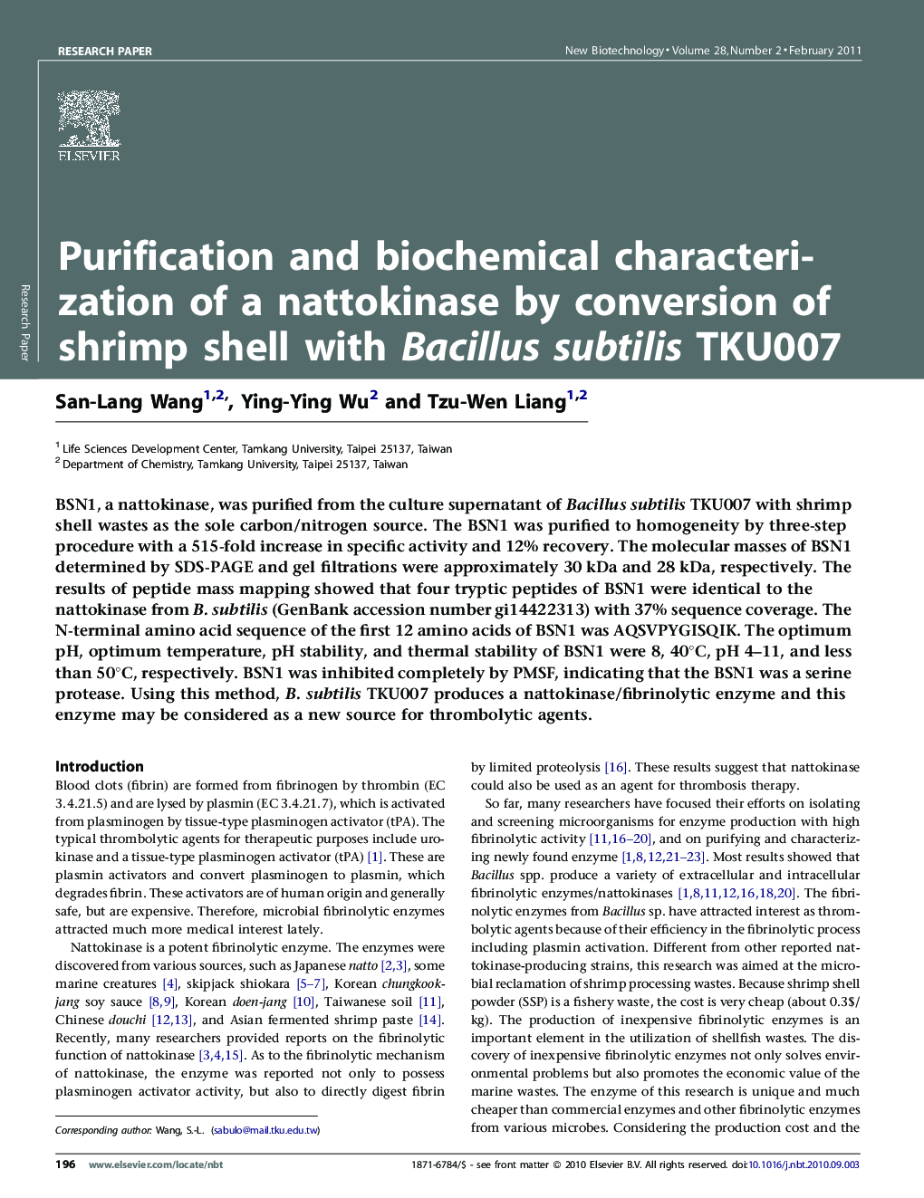 عکس صفحه اول مقاله: Purification and biochemical characterization of a nattokinase by conversion of shrimp shell with Bacillus subtilis TKU007 Purification and biochemical characterization of a nattokinase by conversion of shrimp shell with Bacillus subtilis TKU007