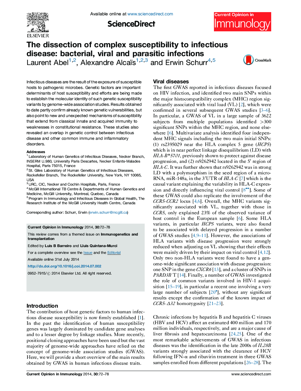 The dissection of complex susceptibility to infectious disease: bacterial, viral and parasitic infections