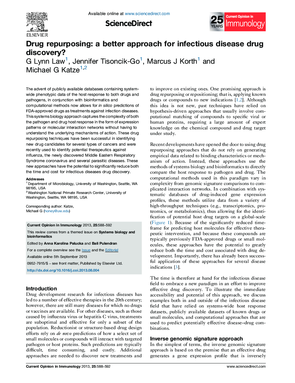 Drug repurposing: a better approach for infectious disease drug discovery?