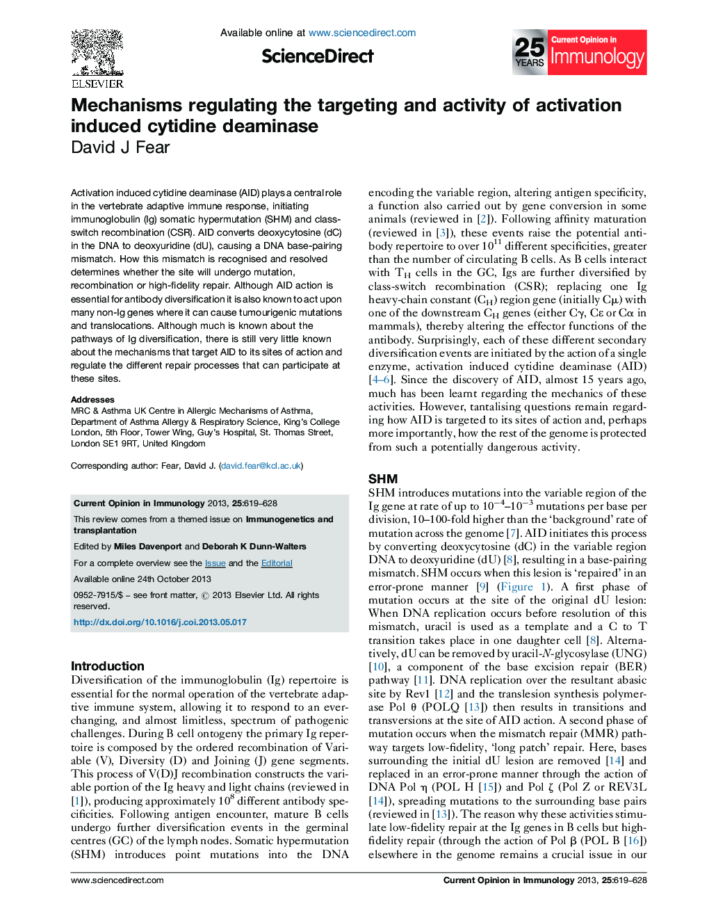 Mechanisms regulating the targeting and activity of activation induced cytidine deaminase