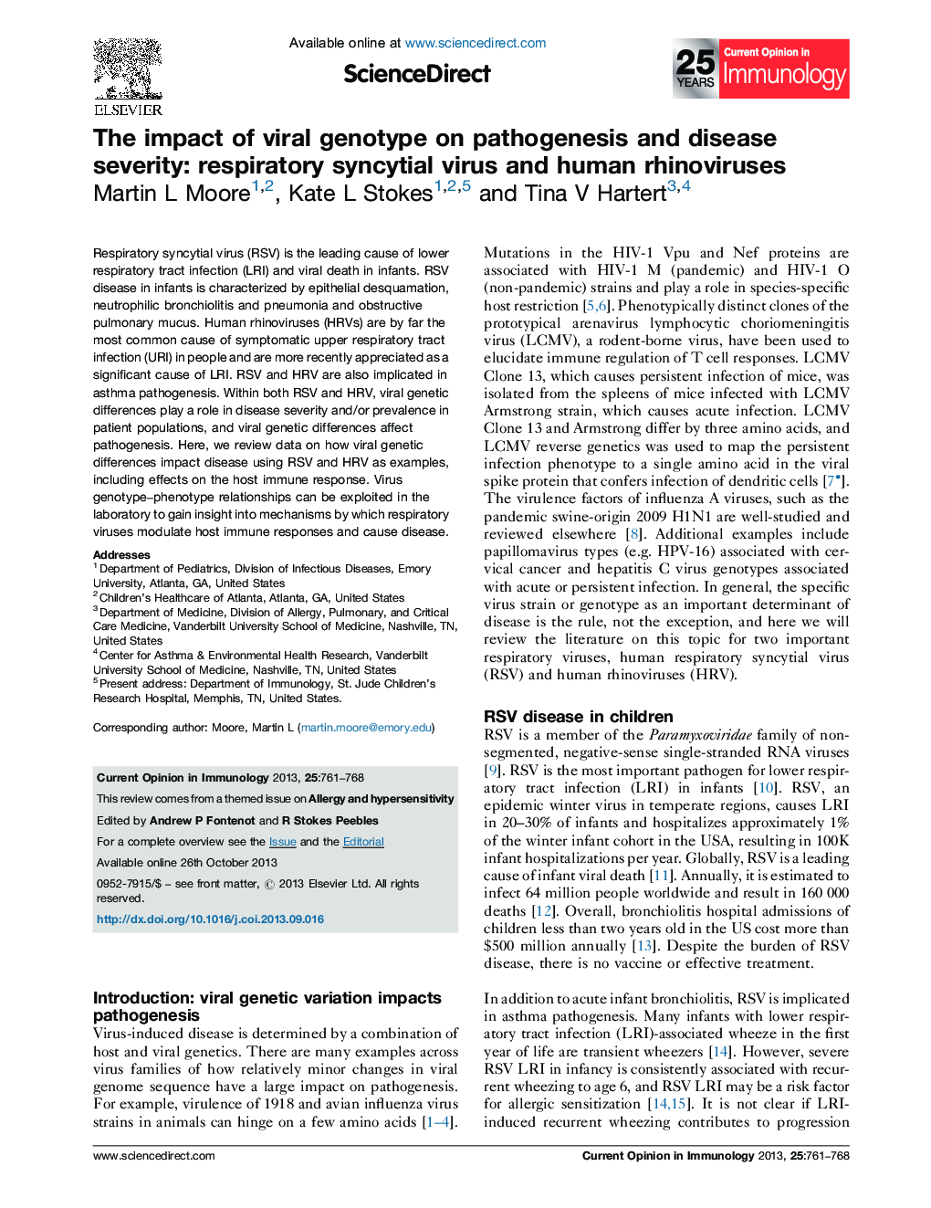 The impact of viral genotype on pathogenesis and disease severity: respiratory syncytial virus and human rhinoviruses