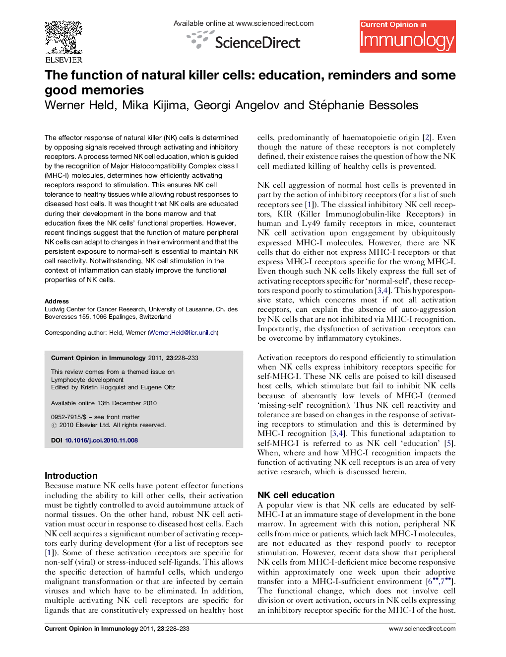 The function of natural killer cells: education, reminders and some good memories