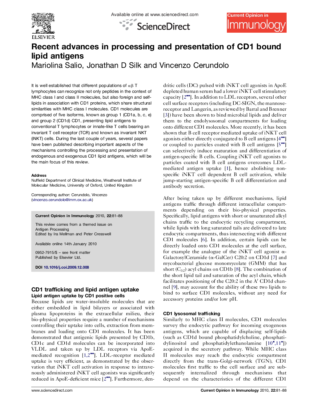 Recent advances in processing and presentation of CD1 bound lipid antigens