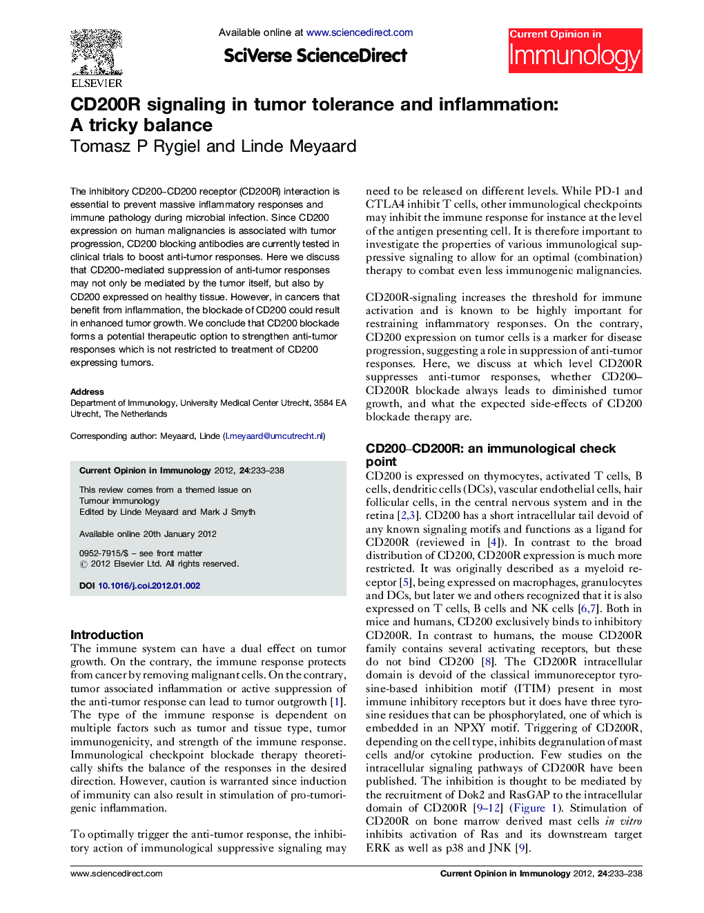 عکس صفحه اول مقاله: CD200R signaling in tumor tolerance and inflammation: A tricky balance CD200R signaling in tumor tolerance and inflammation: A tricky balance