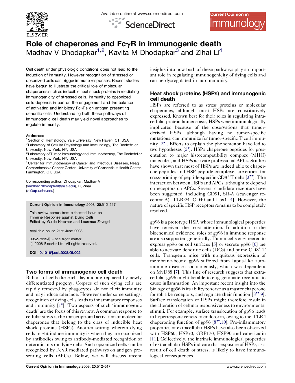 Role of chaperones and FcγR in immunogenic death