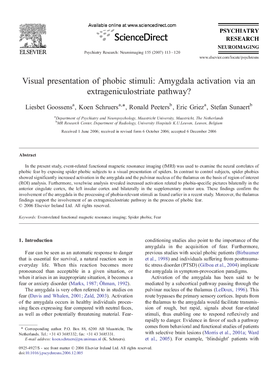 Visual presentation of phobic stimuli: Amygdala activation via an extrageniculostriate pathway?