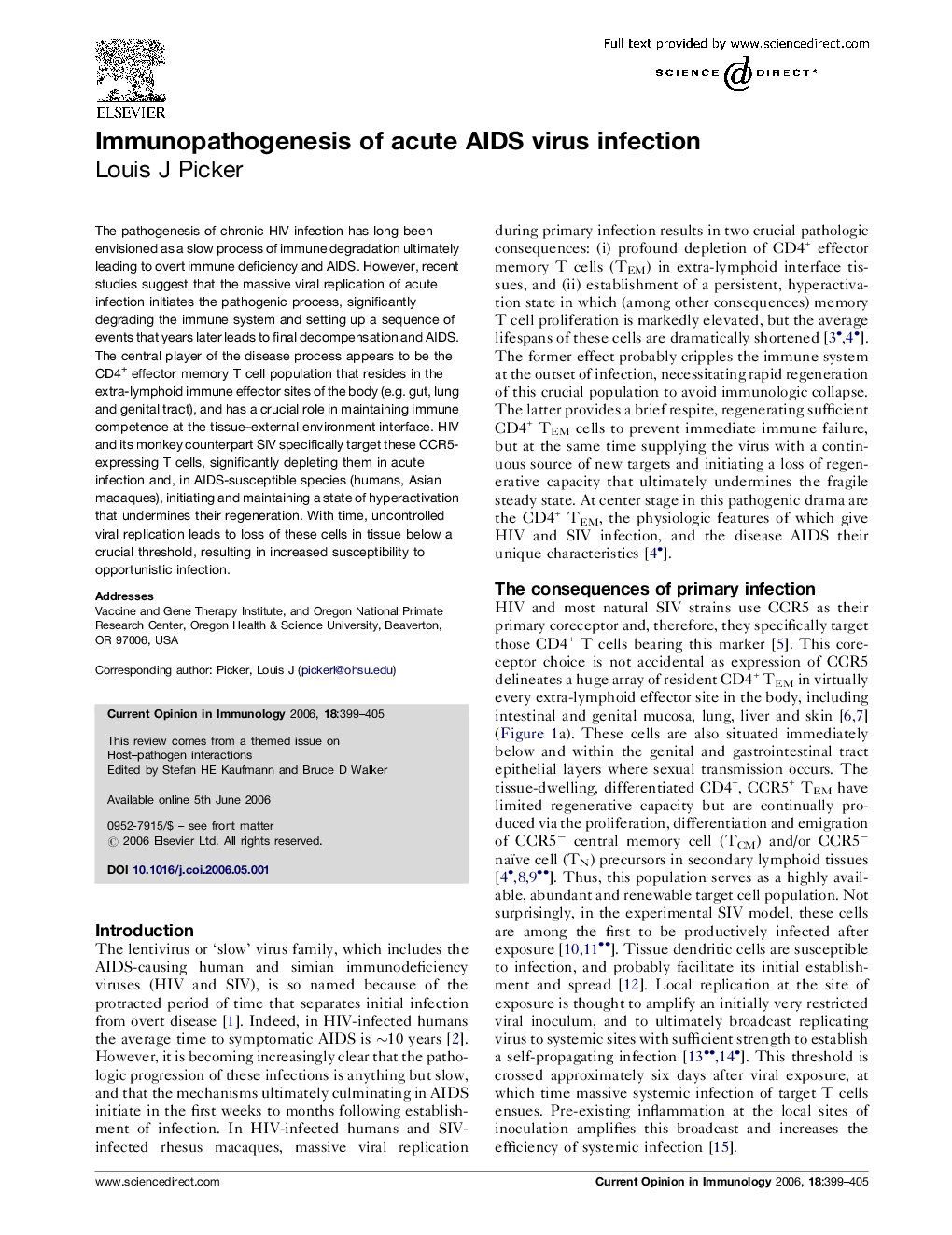 Immunopathogenesis of acute AIDS virus infection