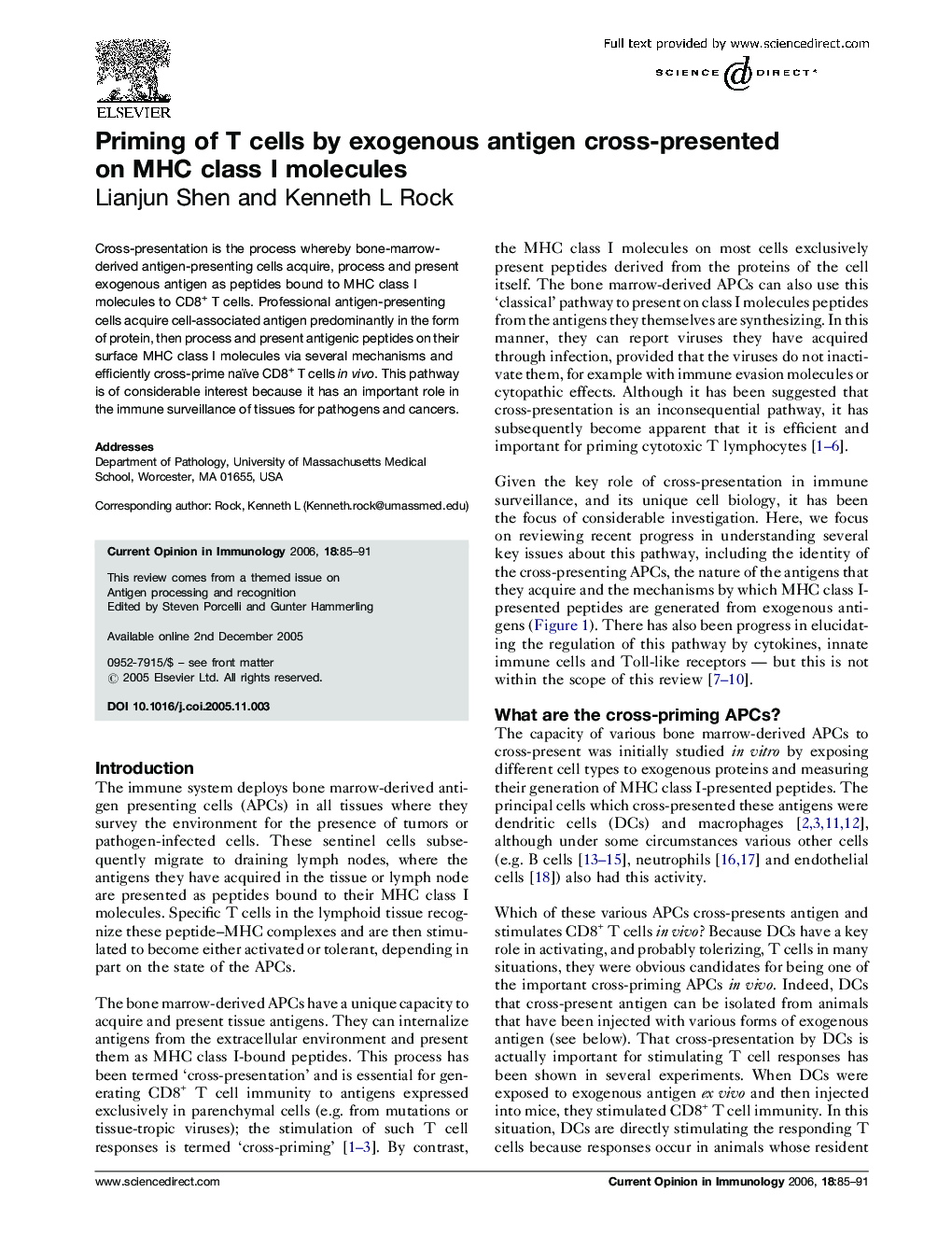 Priming of T cells by exogenous antigen cross-presented on MHC class I molecules