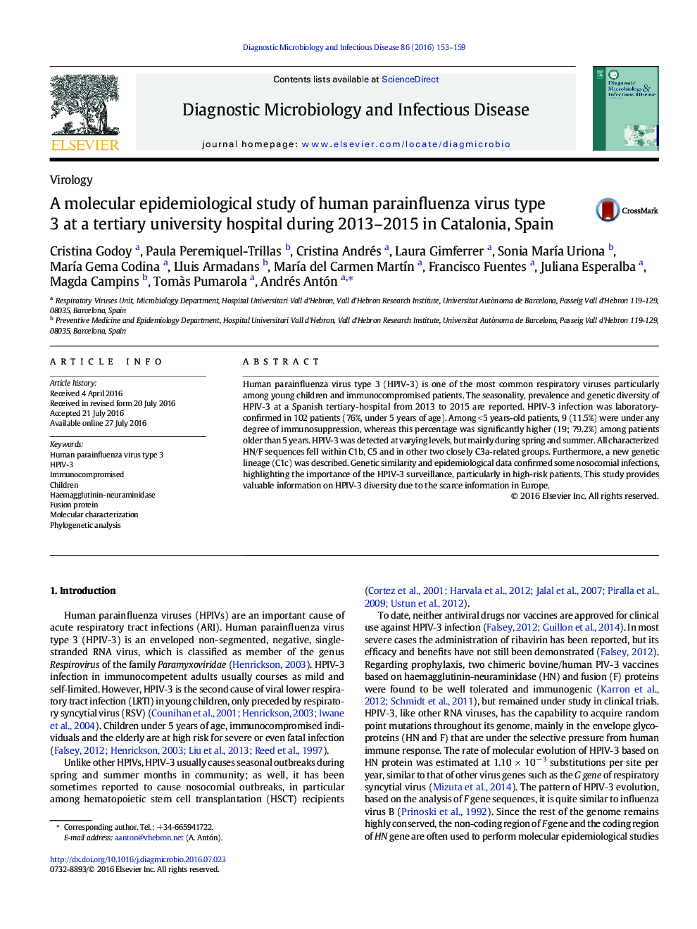 یک مطالعه اپیدمیولوژیک ویروس پنیری پنیر انسانی نوع 3 در بیمارستان دانشگاه تربیتی در سال 2013 تا 2015 در کاتالونیا، اسپانیا 