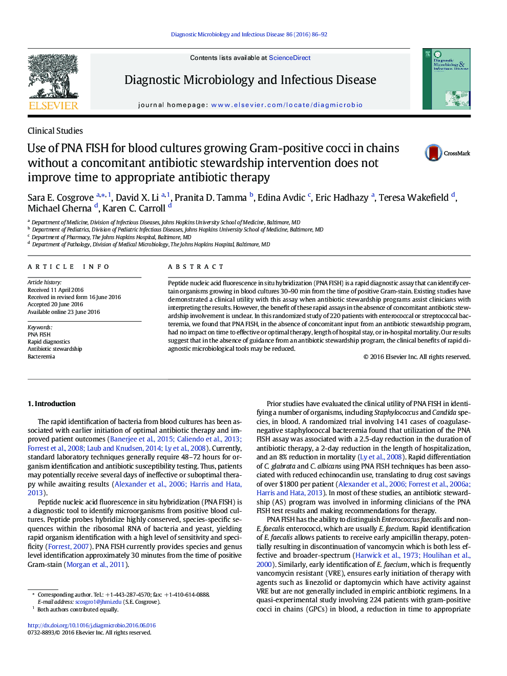 Use of PNA FISH for blood cultures growing Gram-positive cocci in chains without a concomitant antibiotic stewardship intervention does not improve time to appropriate antibiotic therapy