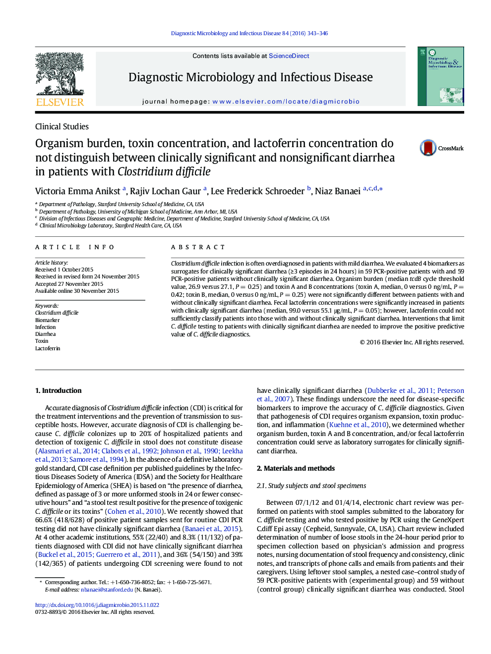 Organism burden, toxin concentration, and lactoferrin concentration do not distinguish between clinically significant and nonsignificant diarrhea in patients with Clostridium difficile