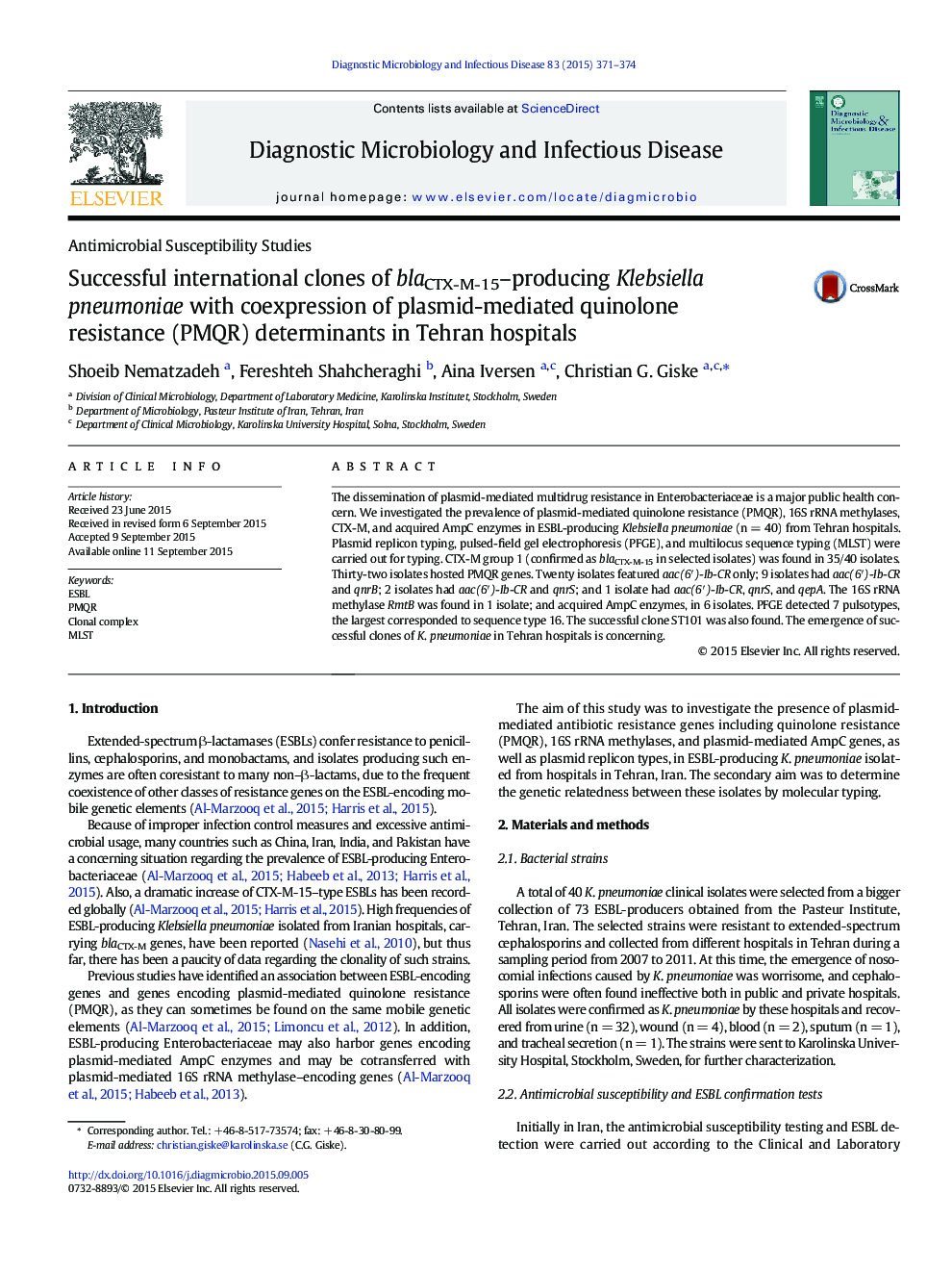 Successful international clones of blaCTX-M-15–producing Klebsiella pneumoniae with coexpression of plasmid-mediated quinolone resistance (PMQR) determinants in Tehran hospitals