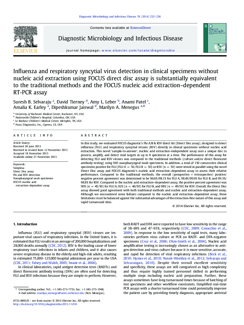 Influenza and respiratory syncytial virus detection in clinical specimens without nucleic acid extraction using FOCUS direct disc assay is substantially equivalent to the traditional methods and the FOCUS nucleic acid extraction–dependent RT-PCR assay