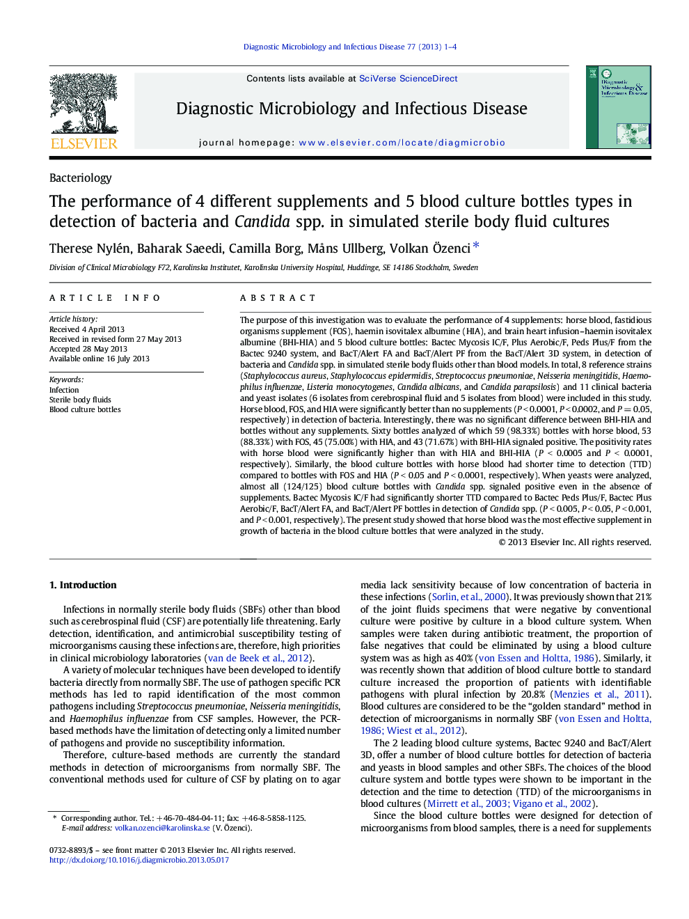 The performance of 4 different supplements and 5 blood culture bottles types in detection of bacteria and Candida spp. in simulated sterile body fluid cultures