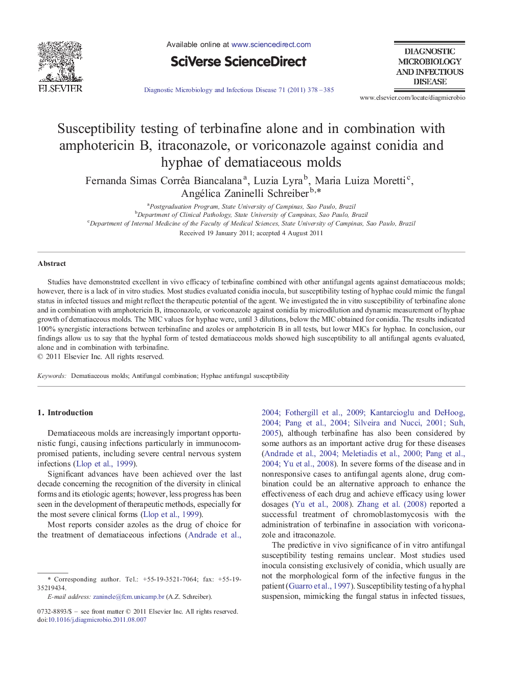 Susceptibility testing of terbinafine alone and in combination with amphotericin B, itraconazole, or voriconazole against conidia and hyphae of dematiaceous molds