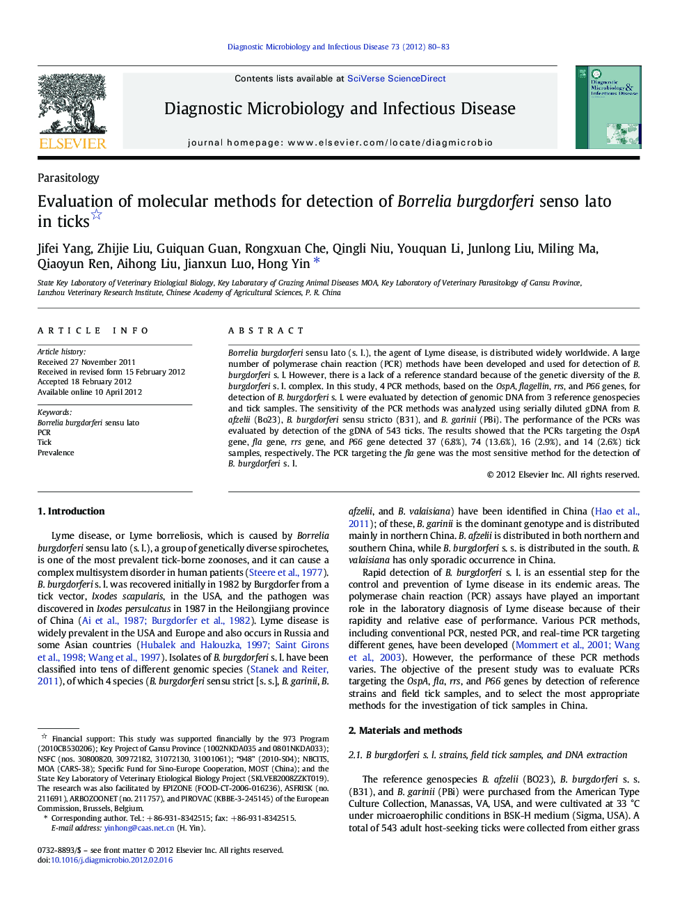 Evaluation of molecular methods for detection of Borrelia burgdorferi senso lato in ticks 