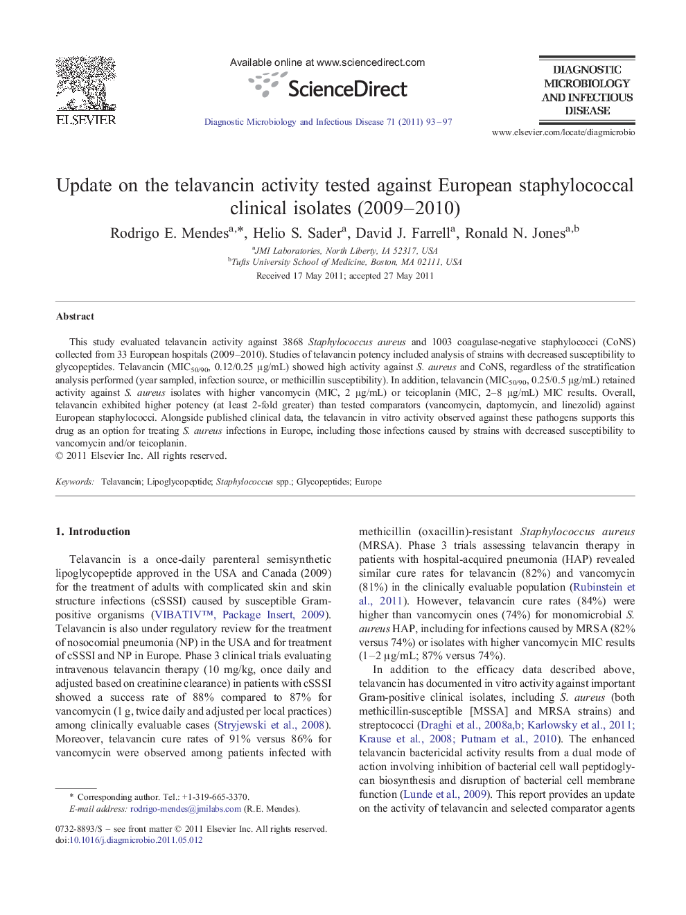 Update on the telavancin activity tested against European staphylococcal clinical isolates (2009–2010)