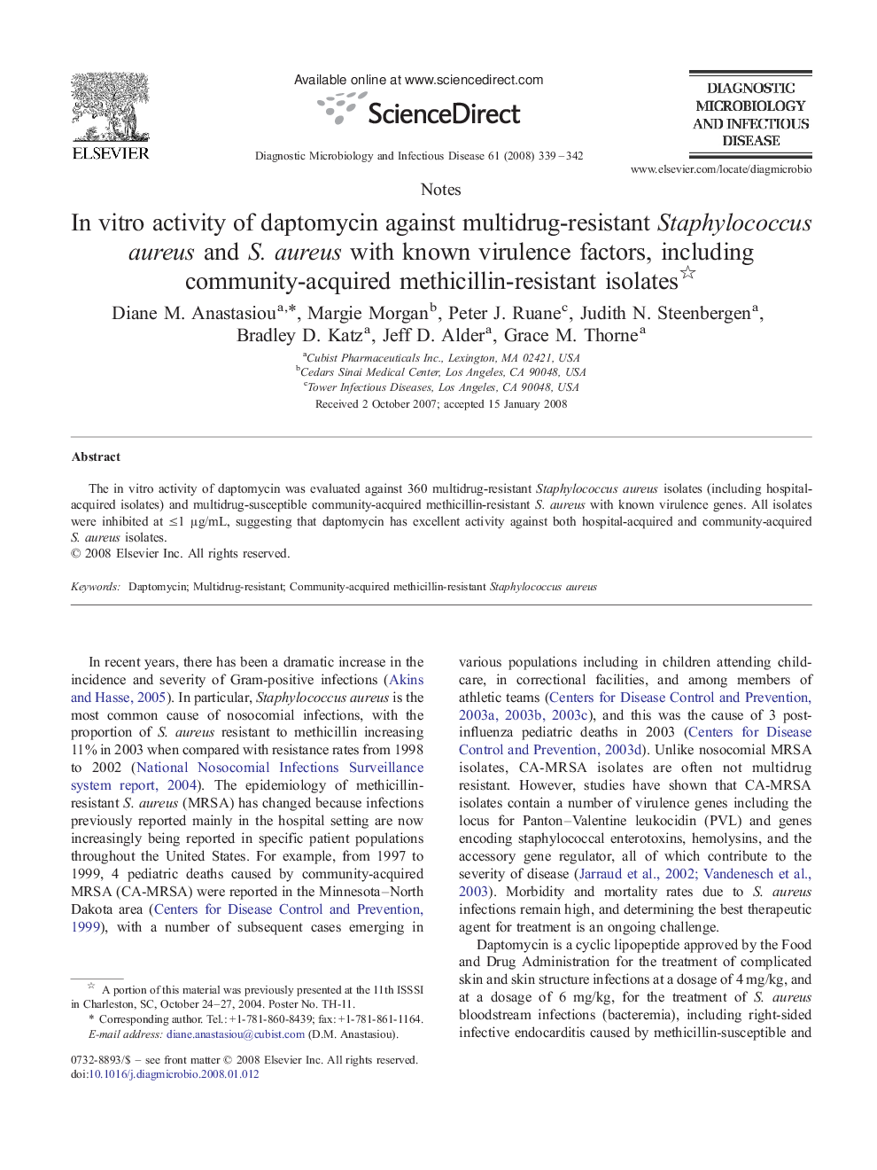 In vitro activity of daptomycin against multidrug-resistant Staphylococcus aureus and S. aureus with known virulence factors, including community-acquired methicillin-resistant isolates 