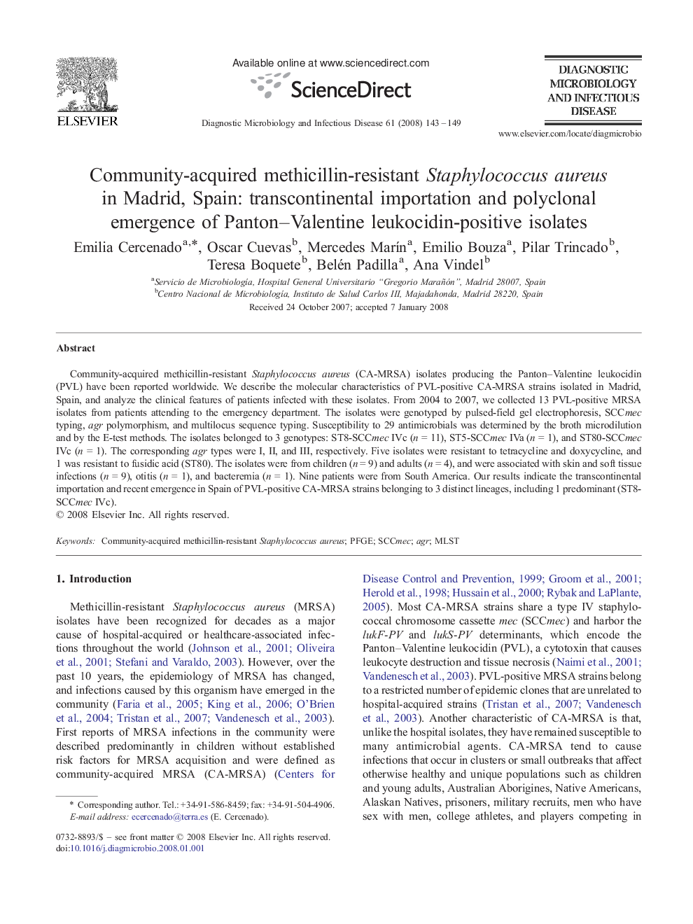 Community-acquired methicillin-resistant Staphylococcus aureus in Madrid, Spain: transcontinental importation and polyclonal emergence of Panton–Valentine leukocidin-positive isolates