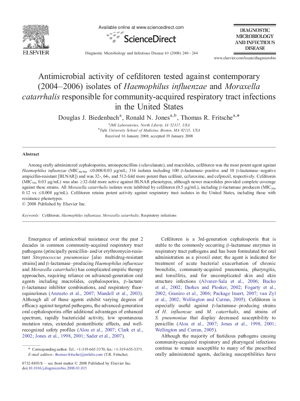 Antimicrobial activity of cefditoren tested against contemporary (2004–2006) isolates of Haemophilus influenzae and Moraxella catarrhalis responsible for community-acquired respiratory tract infections in the United States