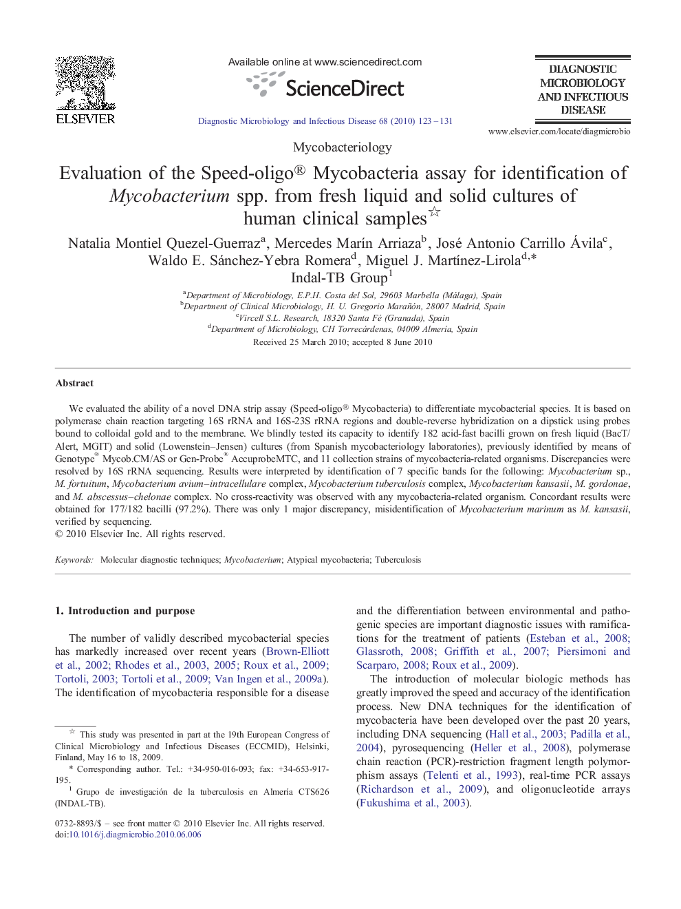 Evaluation of the Speed-oligo® Mycobacteria assay for identification of Mycobacterium spp. from fresh liquid and solid cultures of human clinical samples 