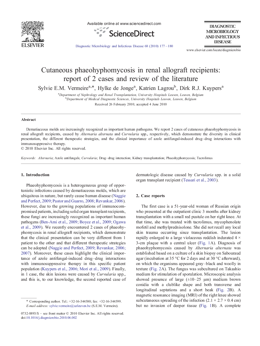 Cutaneous phaeohyphomycosis in renal allograft recipients: report of 2 cases and review of the literature