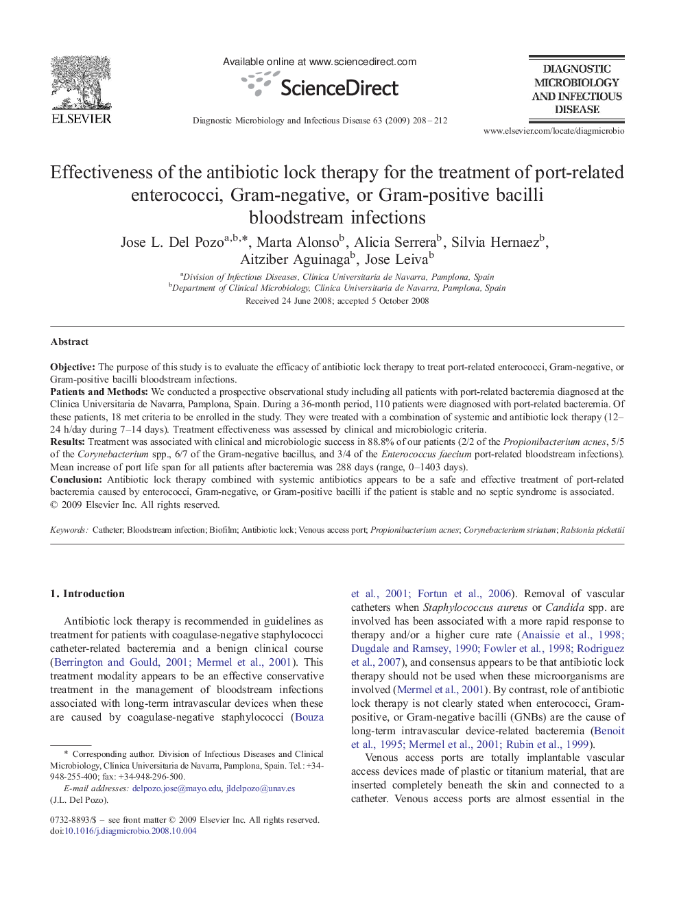 Effectiveness of the antibiotic lock therapy for the treatment of port-related enterococci, Gram-negative, or Gram-positive bacilli bloodstream infections