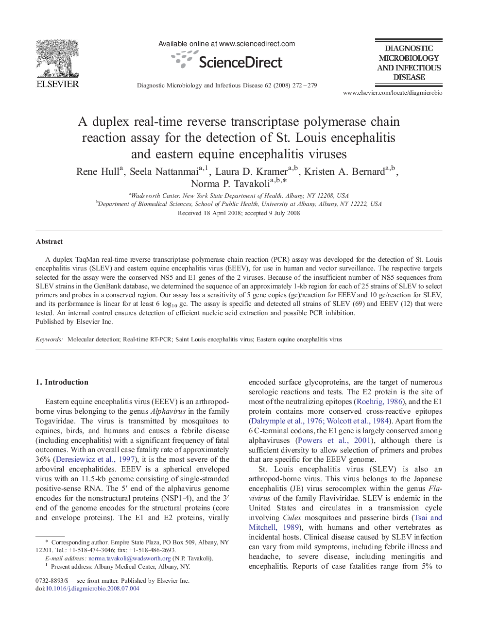 A duplex real-time reverse transcriptase polymerase chain reaction assay for the detection of St. Louis encephalitis and eastern equine encephalitis viruses