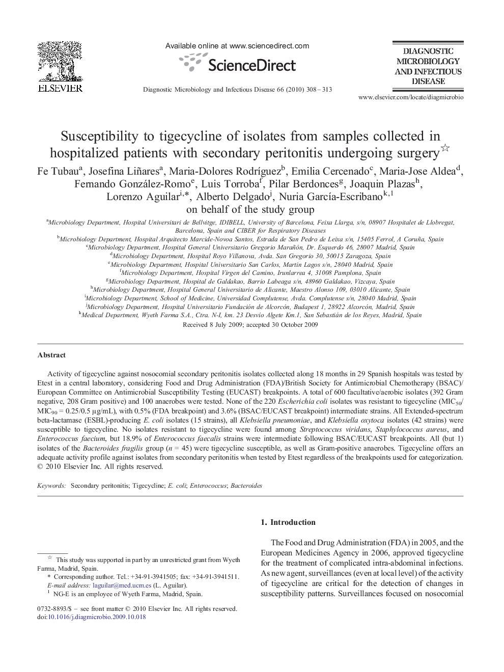 Susceptibility to tigecycline of isolates from samples collected in hospitalized patients with secondary peritonitis undergoing surgery 