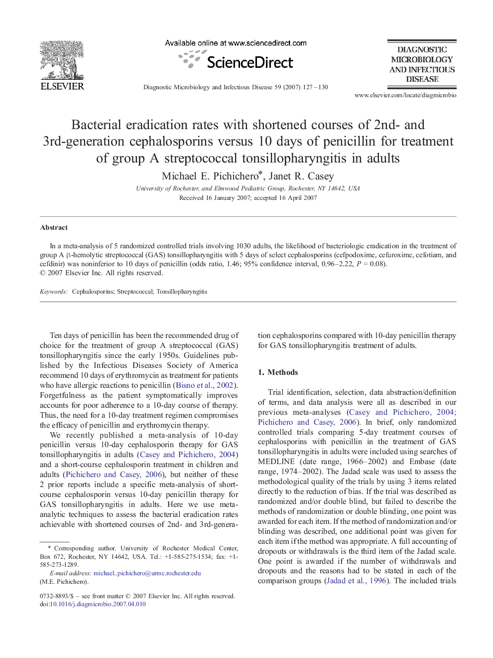 Bacterial eradication rates with shortened courses of 2nd- and 3rd-generation cephalosporins versus 10 days of penicillin for treatment of group A streptococcal tonsillopharyngitis in adults