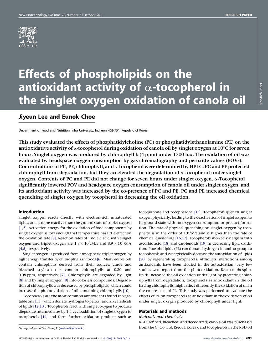 عکس صفحه اول مقاله: Effects of phospholipids on the antioxidant activity of α-tocopherol in the singlet oxygen oxidation of canola oil Effects of phospholipids on the antioxidant activity of α-tocopherol in the singlet oxygen oxidation of canola oil