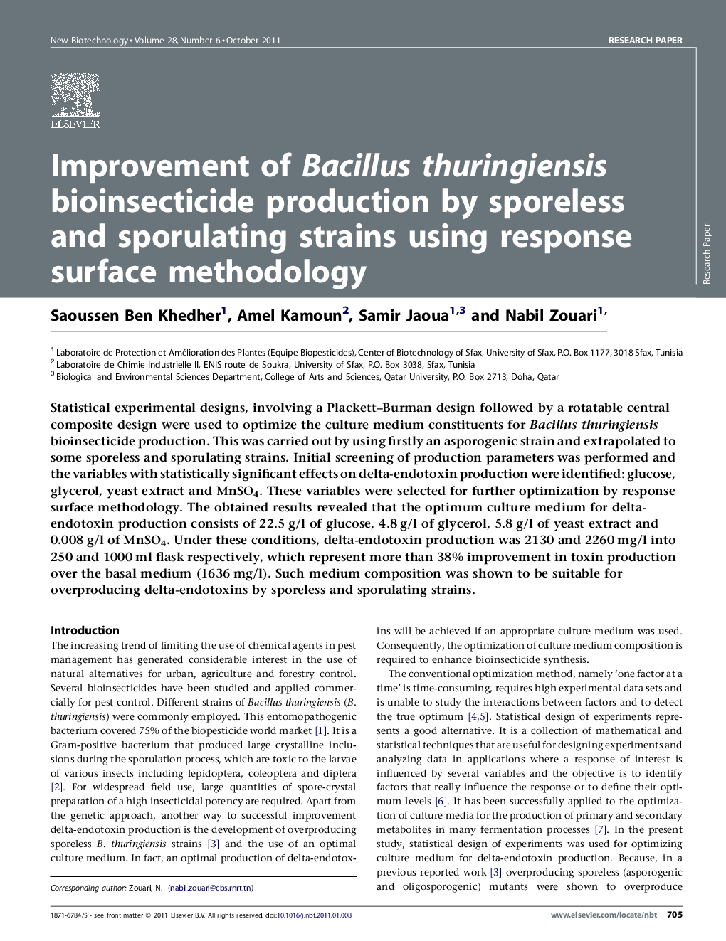 عکس صفحه اول مقاله: Improvement of Bacillus thuringiensis bioinsecticide production by sporeless and sporulating strains using response surface methodology Improvement of Bacillus thuringiensis bioinsecticide production by sporeless and sporulating strains using response surface methodology