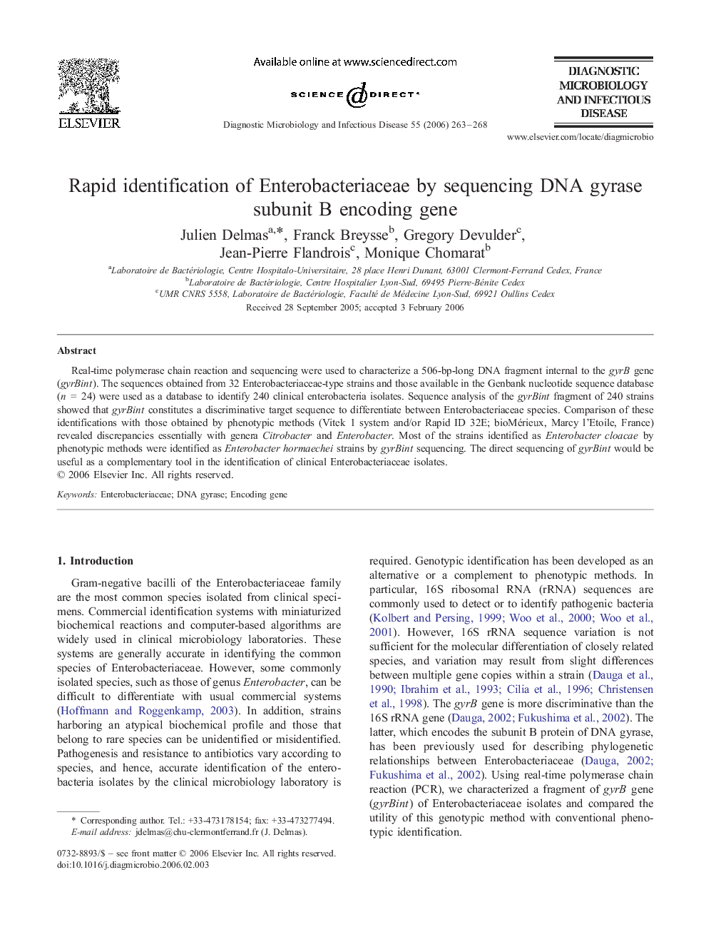 Rapid identification of Enterobacteriaceae by sequencing DNA gyrase subunit B encoding gene