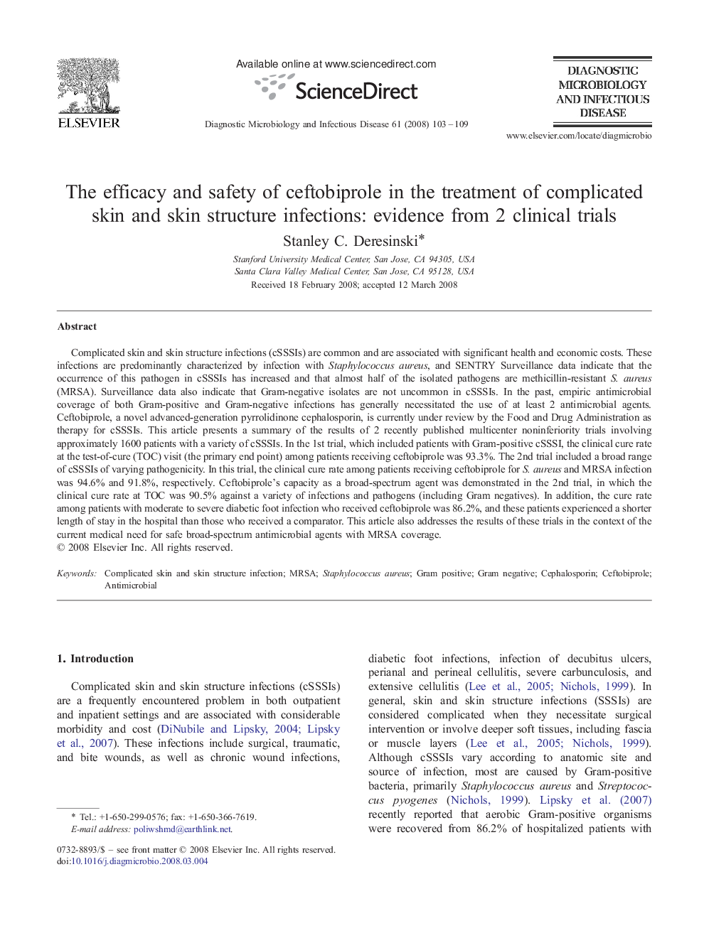 The efficacy and safety of ceftobiprole in the treatment of complicated skin and skin structure infections: evidence from 2 clinical trials