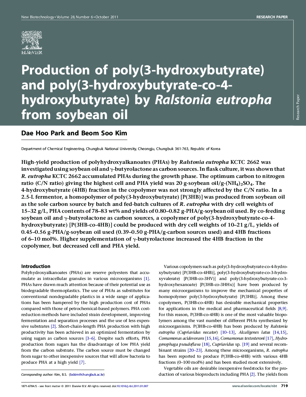 Production of poly(3-hydroxybutyrate) and poly(3-hydroxybutyrate-co-4-hydroxybutyrate) by Ralstonia eutropha from soybean oil