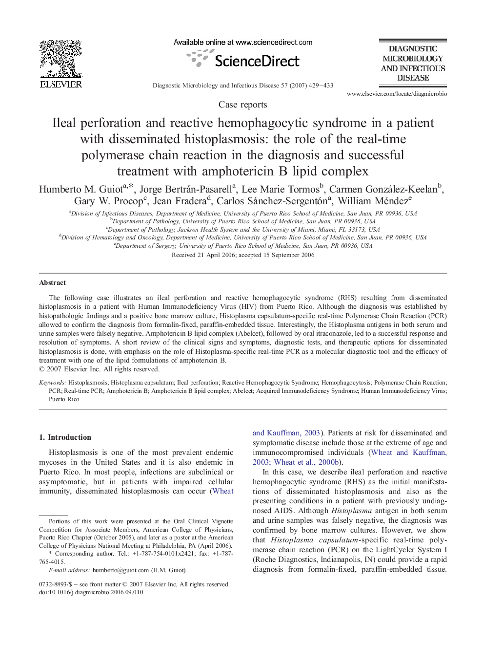 Ileal perforation and reactive hemophagocytic syndrome in a patient with disseminated histoplasmosis: the role of the real-time polymerase chain reaction in the diagnosis and successful treatment with amphotericin B lipid complex