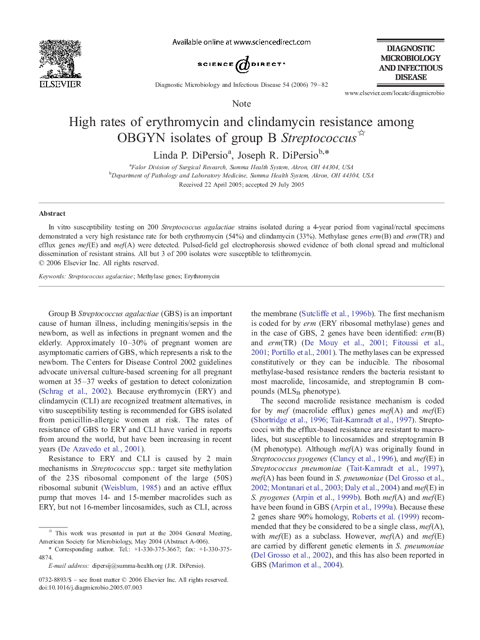 High rates of erythromycin and clindamycin resistance among OBGYN isolates of group B Streptococcus 